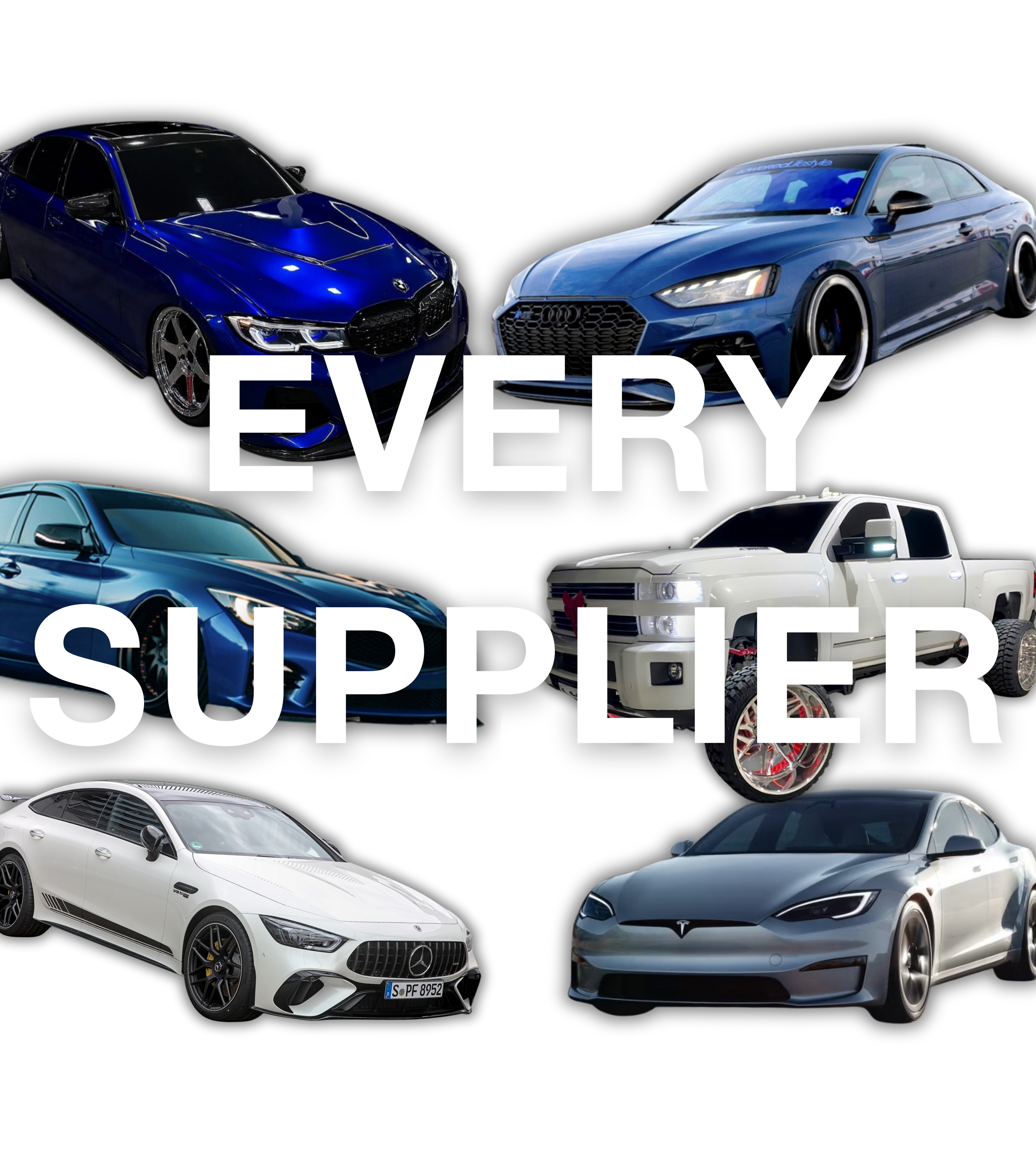 EVERY SINGLE SUPPLIER